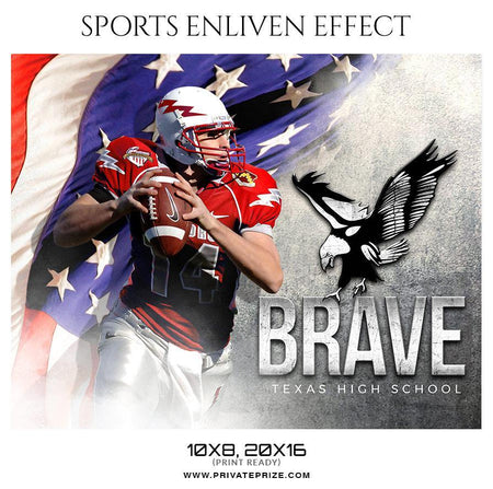 Brave - Football Sports Enliven Effect Photography Template - PrivatePrize - Photography Templates