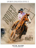 RILEY THOMAS- RODEO - SPORTS ENLIVEN EFFECT - Photography Photoshop Template