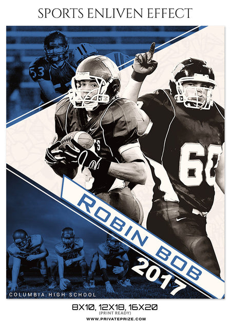 Robin Bob- Football- Sports Photography- Enliven Effects - Photography Photoshop Template