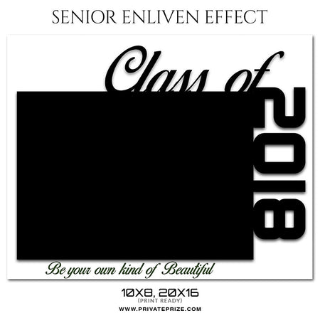 BE YOUR OWN - SENIOR ENLIVEN EFFECT - Photography Photoshop Template