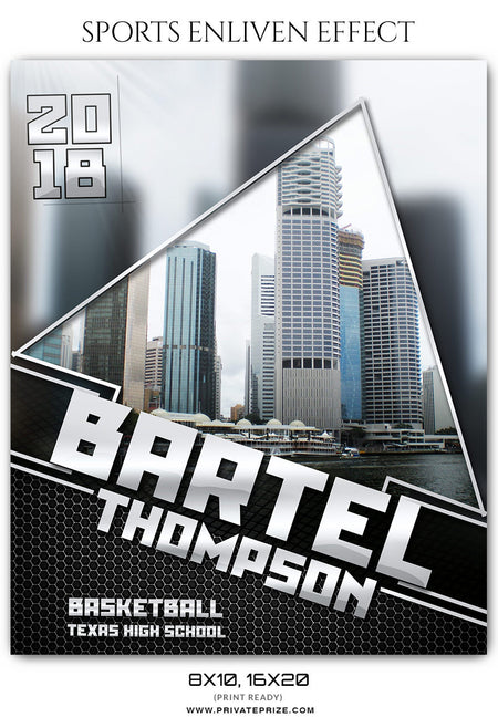 BARTEL THOMPSON BASKETBALL- SPORTS ENLIVEN EFFECT - Photography Photoshop Template