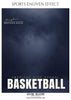 Brayden Gavin - Basketball Sports Enliven Effect Photography Template - PrivatePrize - Photography Templates