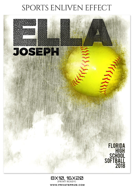 ELLA JOSEPH-SOFTBALL- SPORTS ENLIVEN EFFECT - Photography Photoshop Template