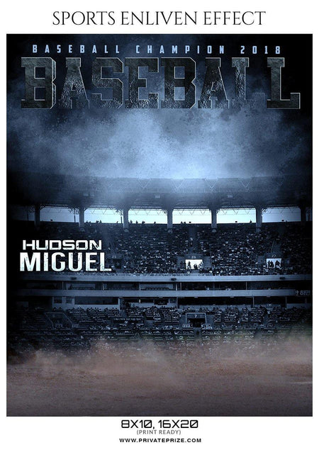 Hudson Miguel - Baseball Sports Enliven Effect Photography Template - PrivatePrize - Photography Templates