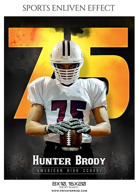 Hunter Brody - Football Sports Enliven Effect Photography Template - PrivatePrize - Photography Templates