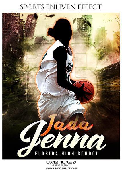 Jada Jenna - Basketball Sports Enliven Effects Photography Template - PrivatePrize - Photography Templates