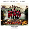 Legends - Football Themed Sports Photography Template - Photography Photoshop Template