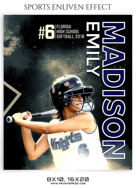 EMILY MADISON-SOFTBALL- SPORTS ENLIVEN EFFECT - Photography Photoshop Template