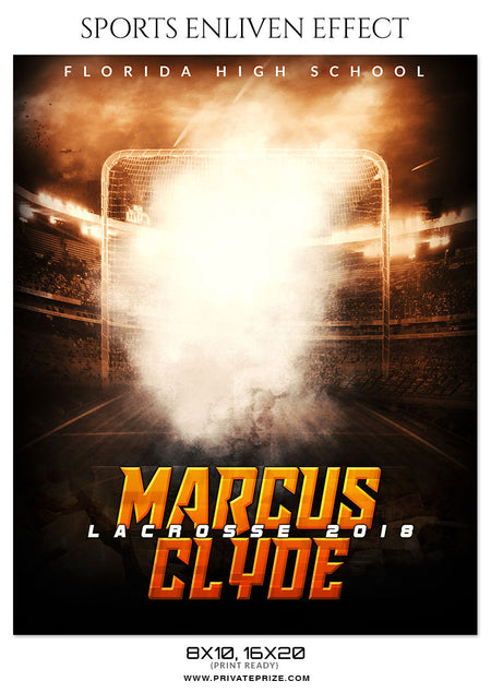 MARCUS CLYDE LACROSSE - SPORTS ENLIVEN EFFECT - Photography Photoshop Template