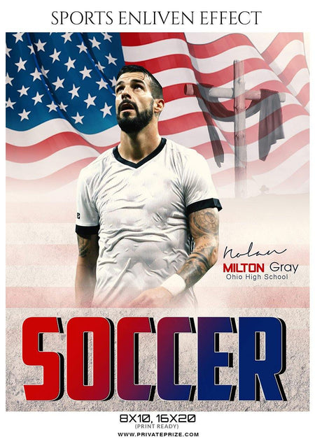 Milton Gray - Soccer Sports Enliven Effect Photography template - PrivatePrize - Photography Templates