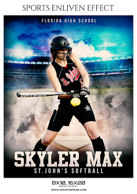 SKYLER MAX SOFTBALL - SPORTS ENLIVEN EFFECT - Photography Photoshop Template