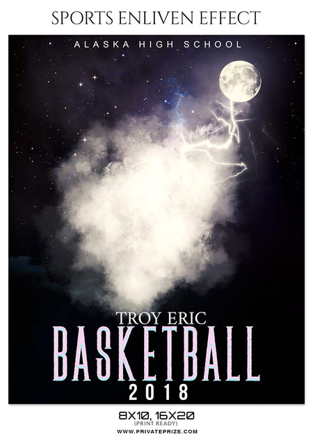 TROY ERIC BASKETBALL- SPORTS ENLIVEN EFFECT - Photography Photoshop Template