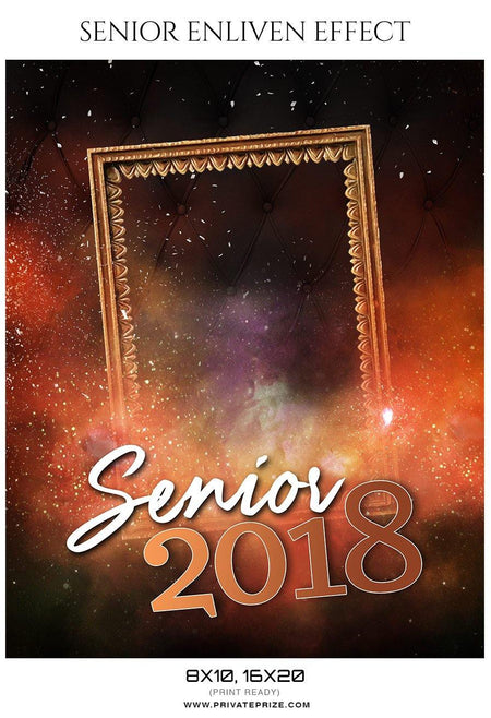 Senior 2018 - Senior Enliven Effect Photography Template - PrivatePrize - Photography Templates